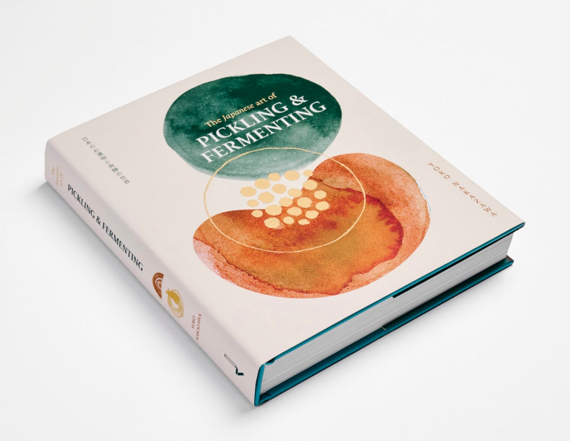 The Japanese art of PICKLING & FERMENTING (SIGNED COPY)